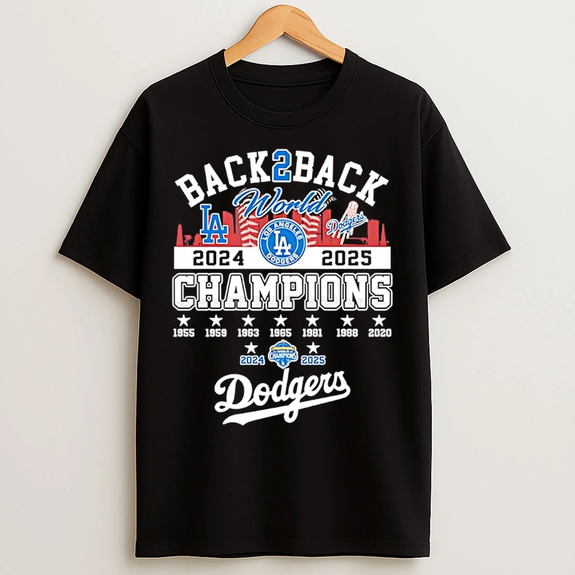 Back To Back World Series Champions 2025 Los Angeles Dodgers T Shirts
