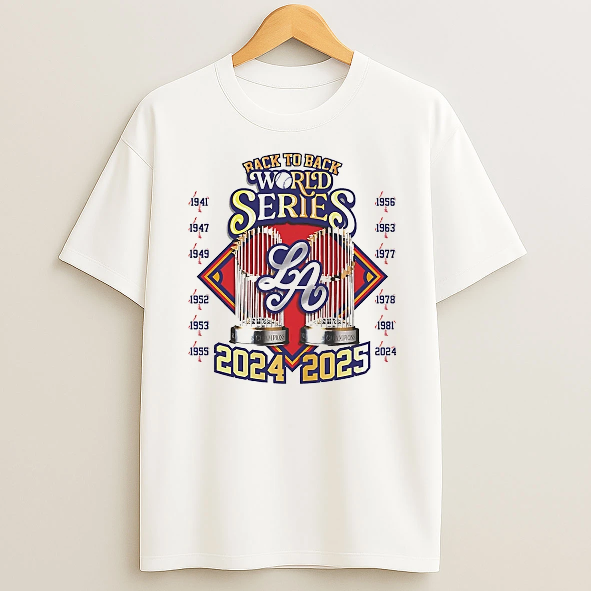 Back To Back World Series Champions 2025 La Dodgers Baseball Shirts