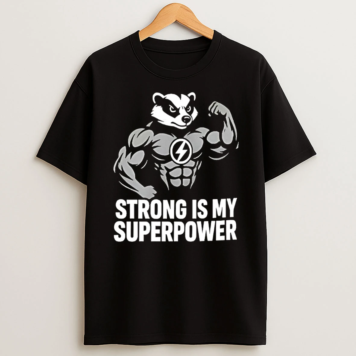 Badger Strong Is My Superpower Black Shirts
