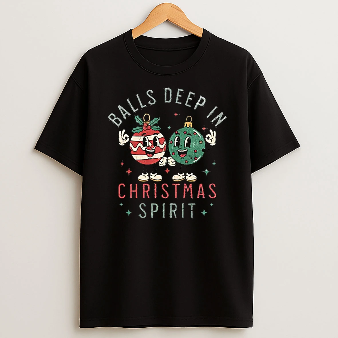 Balls Deep In Christmas Spirit Funny Balls Christmas Saying Shirts