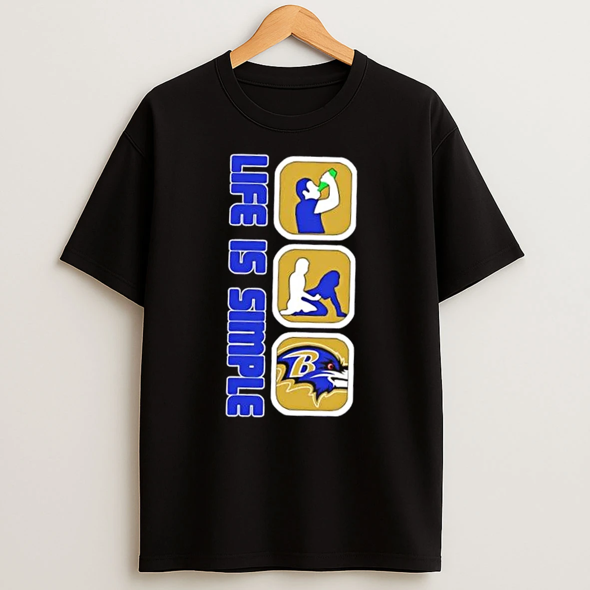 Baltimore Ravens Football Life Is Simple Shirts