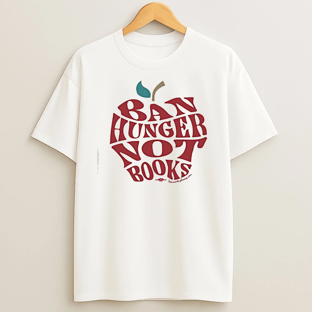 Ban Hunger Not Books Apple Graphic T Shirts