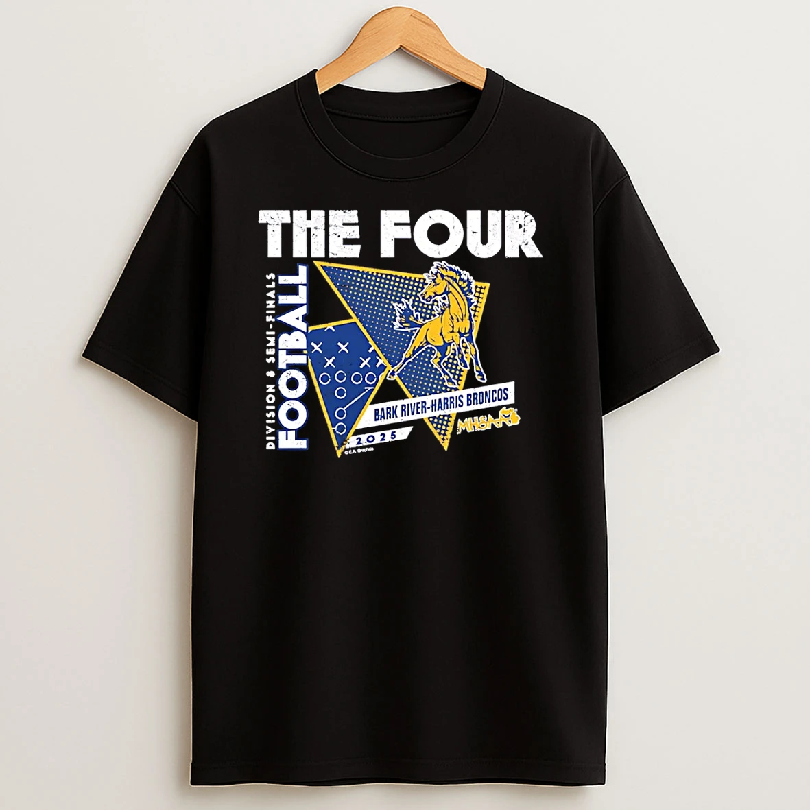 Bark River Harris Broncos The Four 2025 Mhsaa Football D8 Semi Finals Shirts
