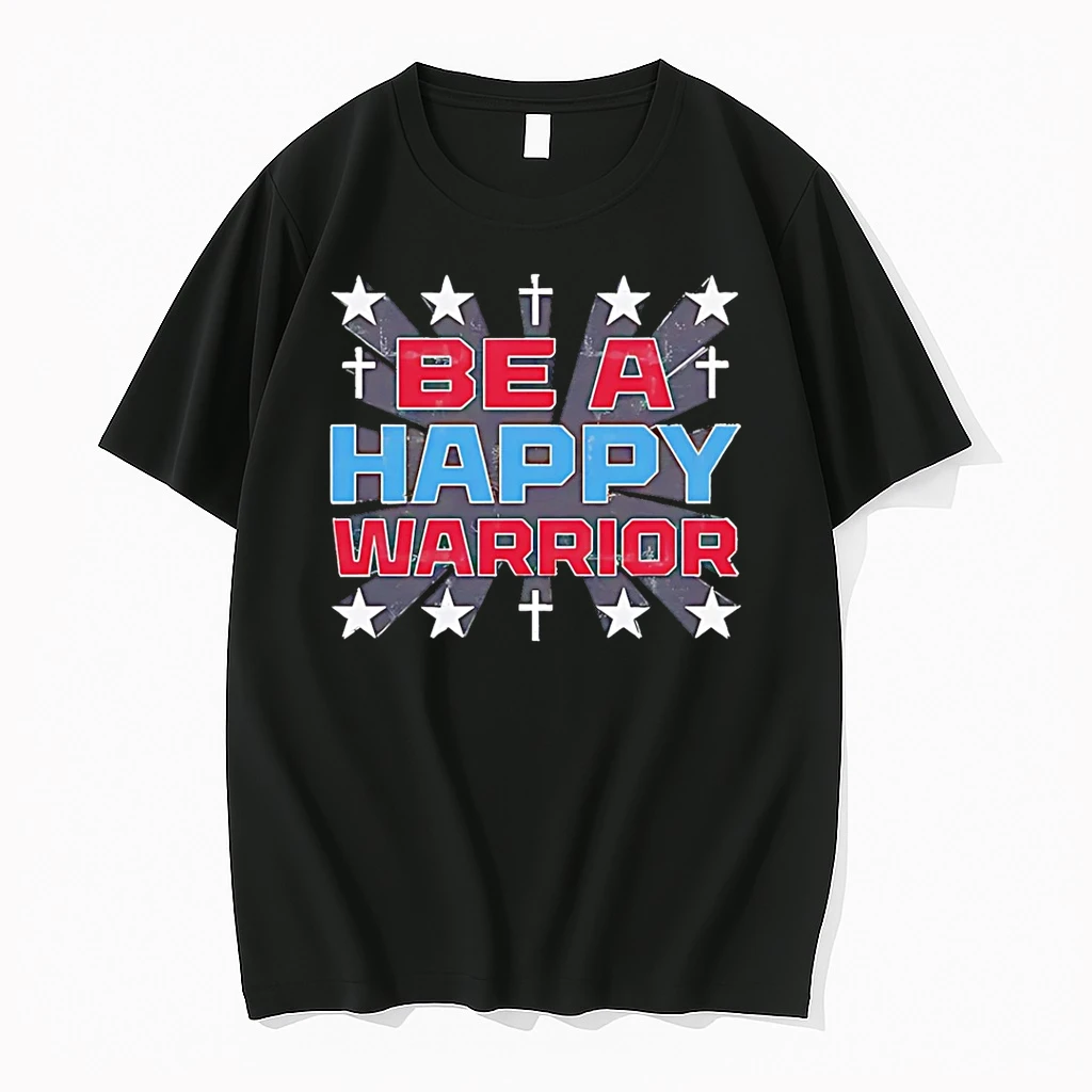Be A Happy Warrior Star 2025 Shirts
