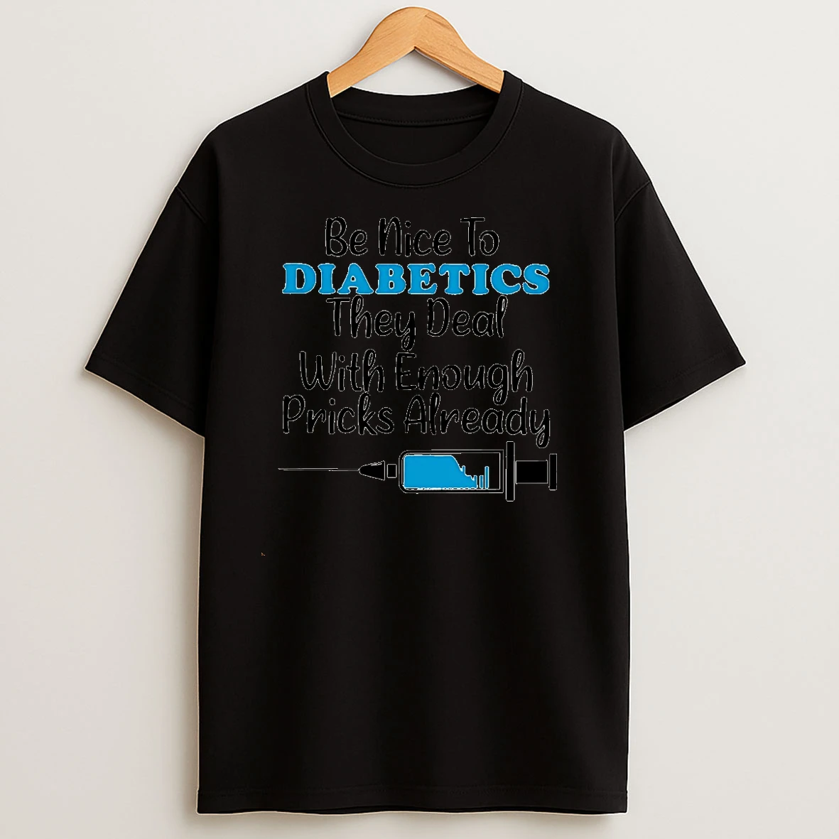 Be Nice To Diabetics They Deal With Enough Pricks Already Christmas T Shirts
