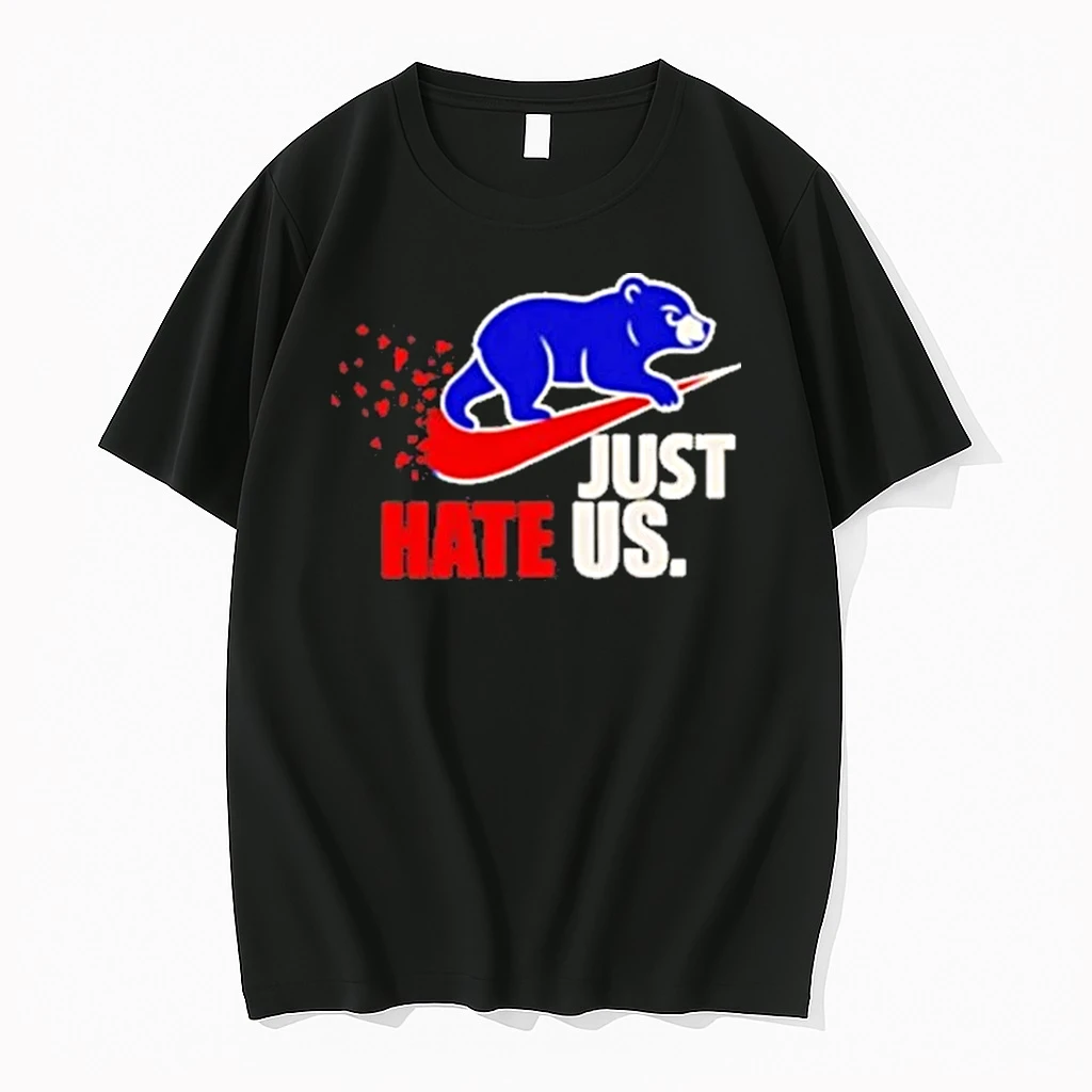 Bear Just Hate Us Chicago Cubs Shirts