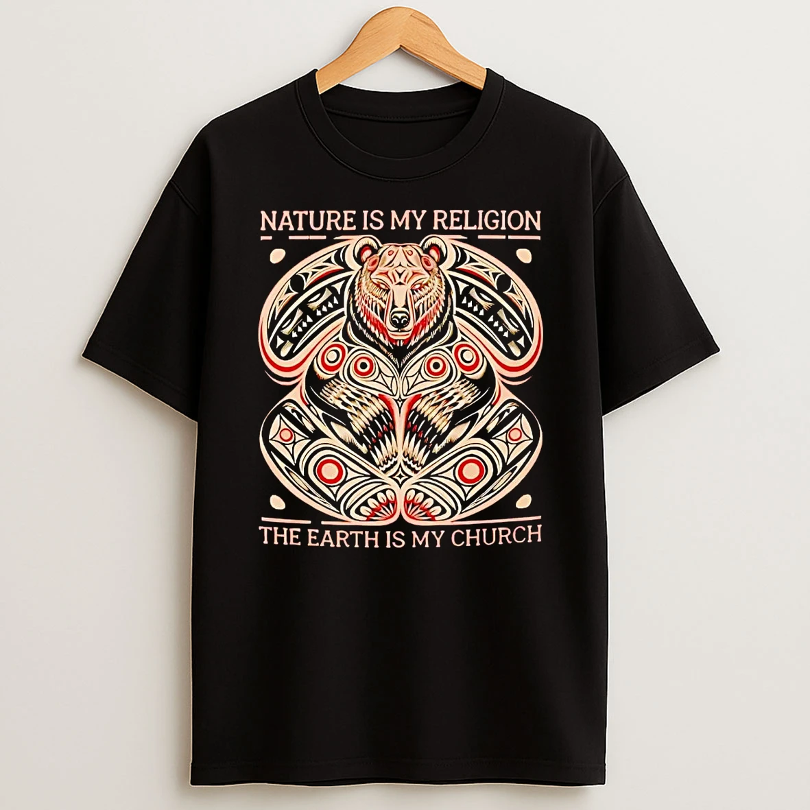 Bear Nature Is My Religion The Earth Is My Church Shirts