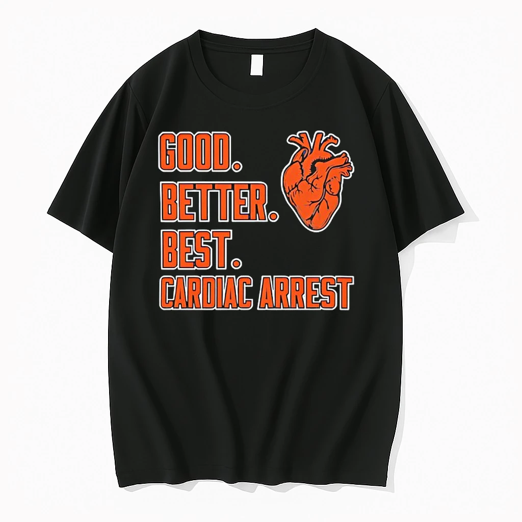 Bears Good Better Best Cardiac Arrest Heart Shirts