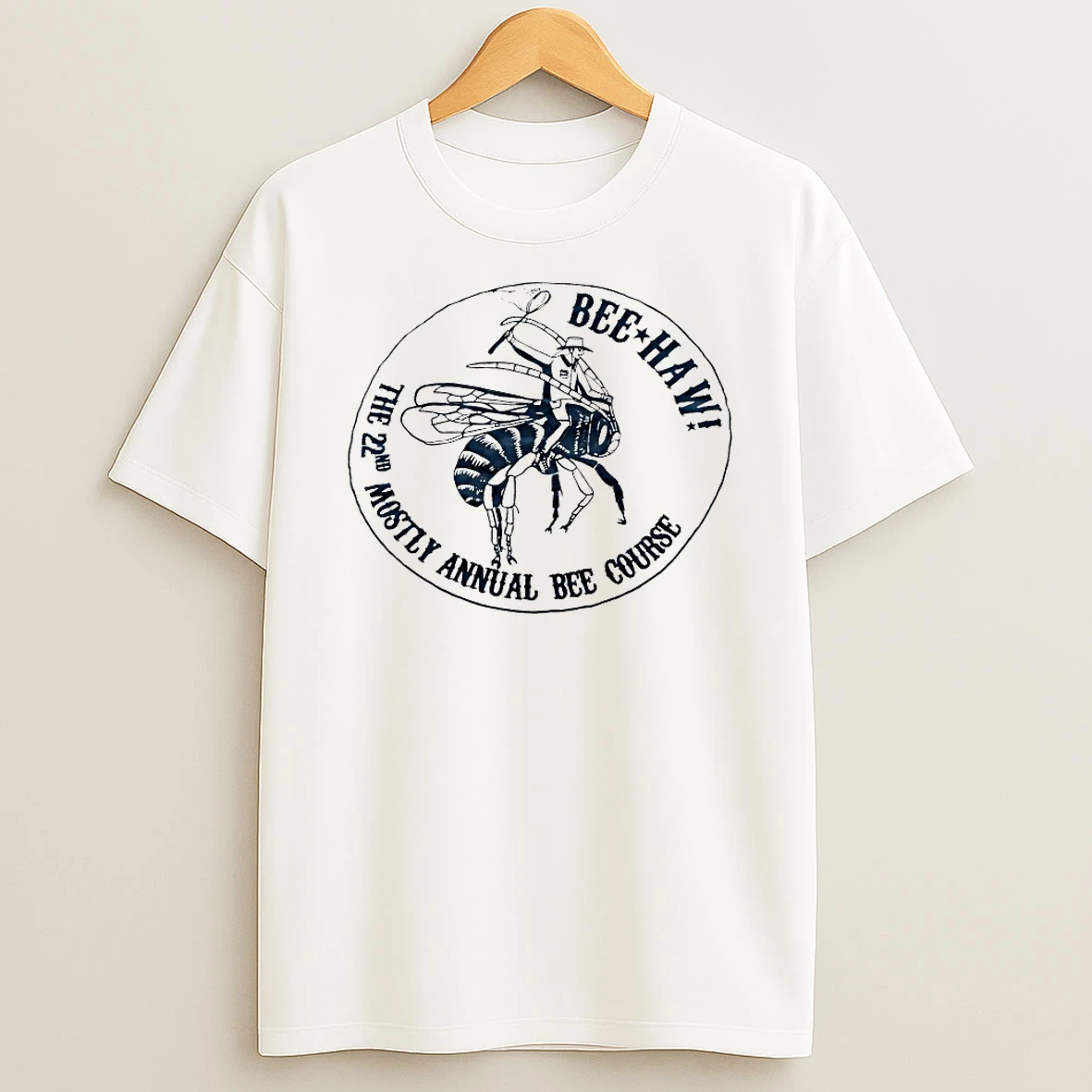 Bee Haw The 22nd Mostly Annual Bee Course Shirts