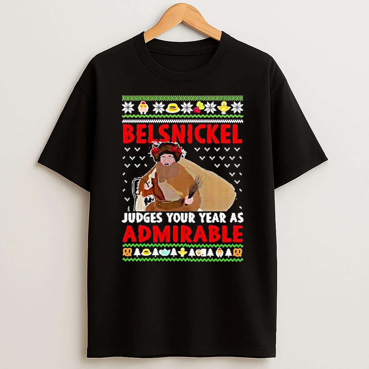 Belsnickel Judges Your Year As Admirable Christmas Shirts