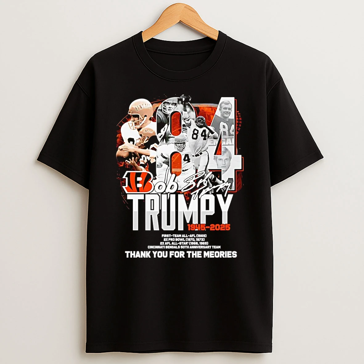 Bengals Bob Trumpy 1945 2025 Thank You For The Memories Shirts