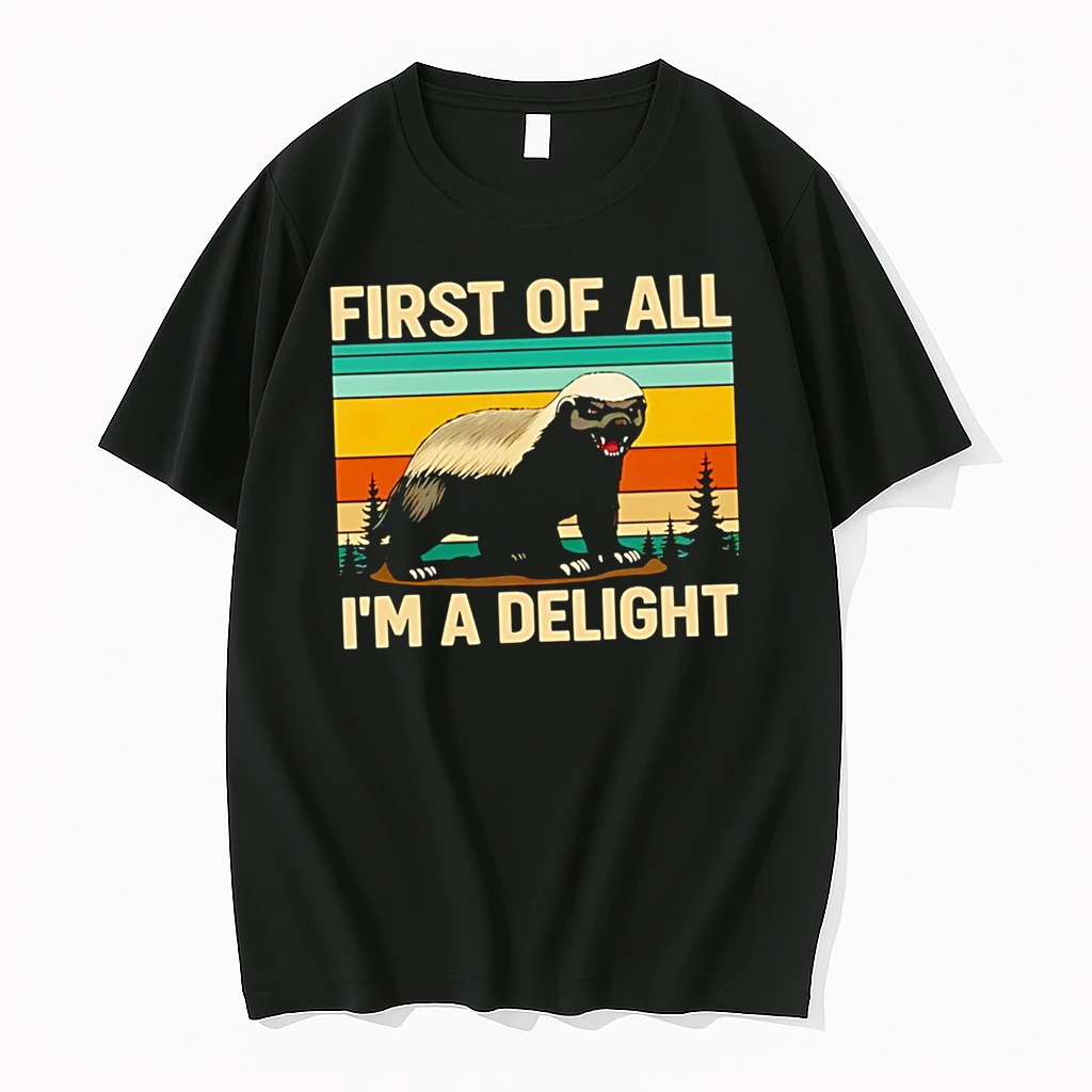 Best Honey Badger First Of All Im A Delight Shirts