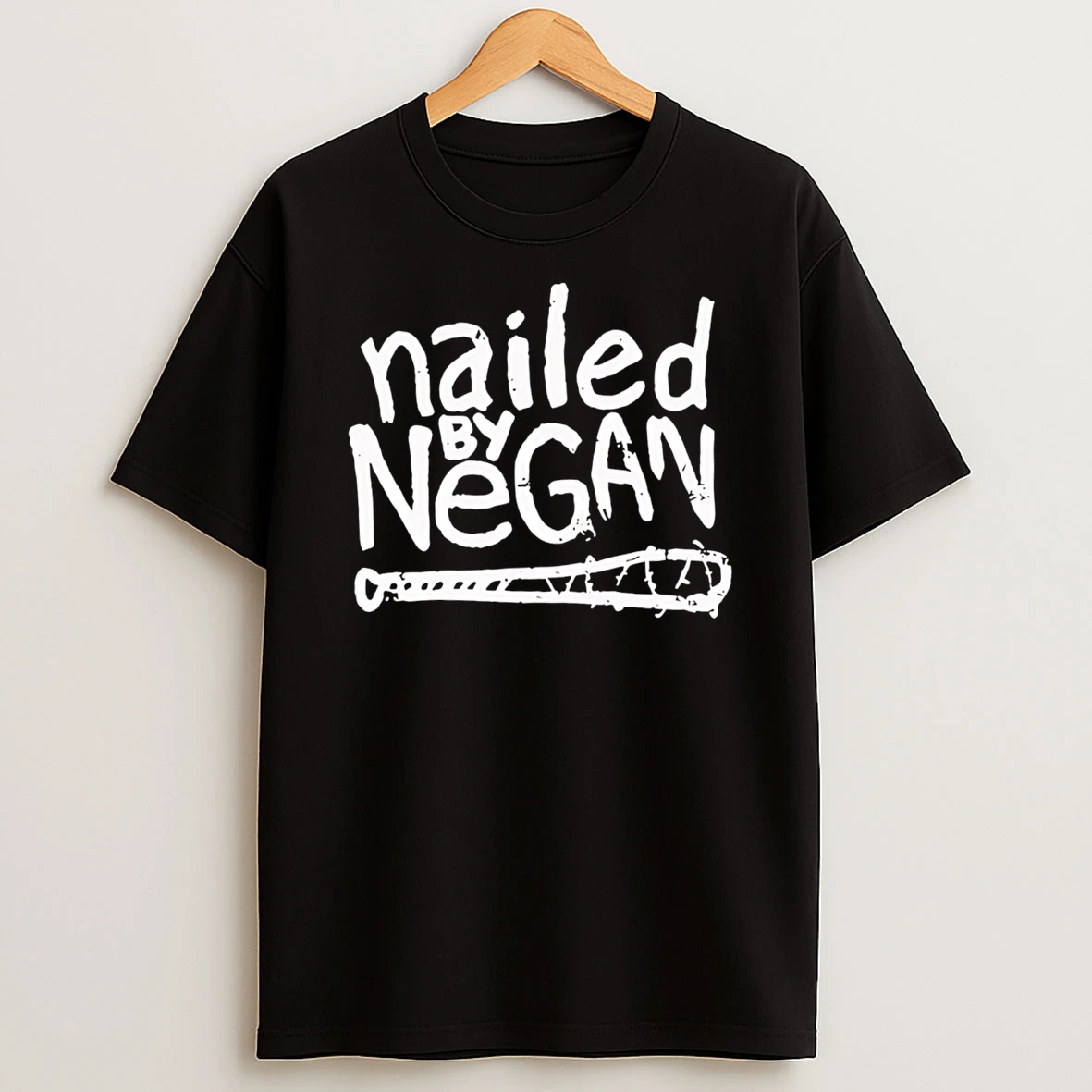 Best Nailed By Negan Baseball Shirts