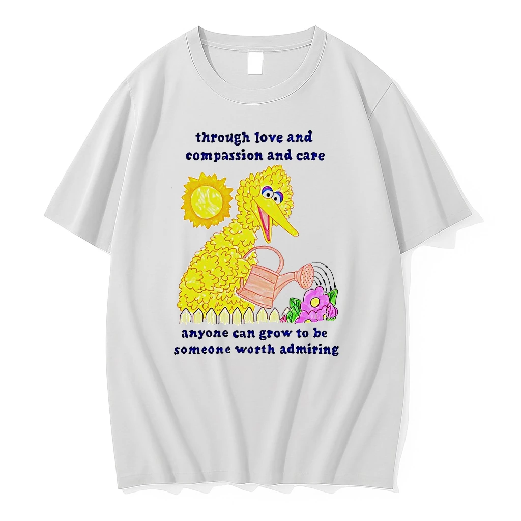 Big Bird Through Love And Compassion And Care Shirts