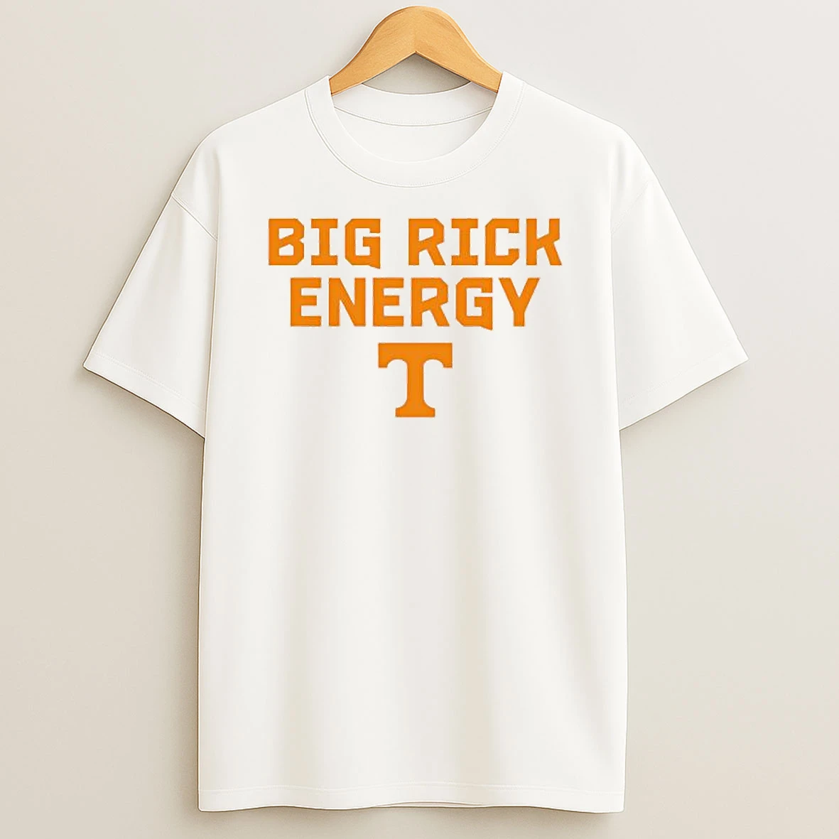 Big Rick Energy Tennessee Volunteers Shirts