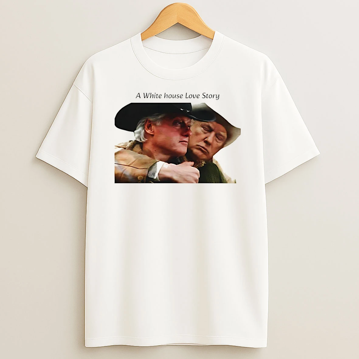 Bill Clinton And Trump A White House Love Story Shirts