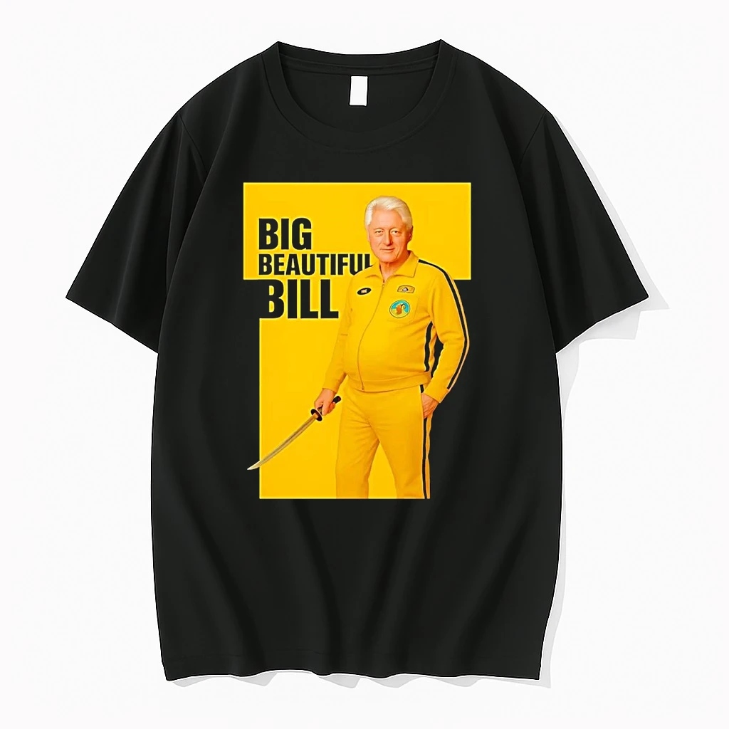 Bill Clinton Big Beautiful Bill Shirts
