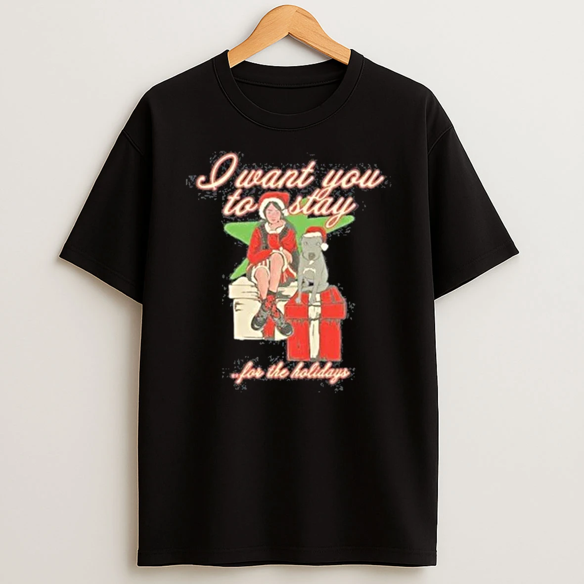 Billie Eilish A Want You To Stay For The Holidays Shirts