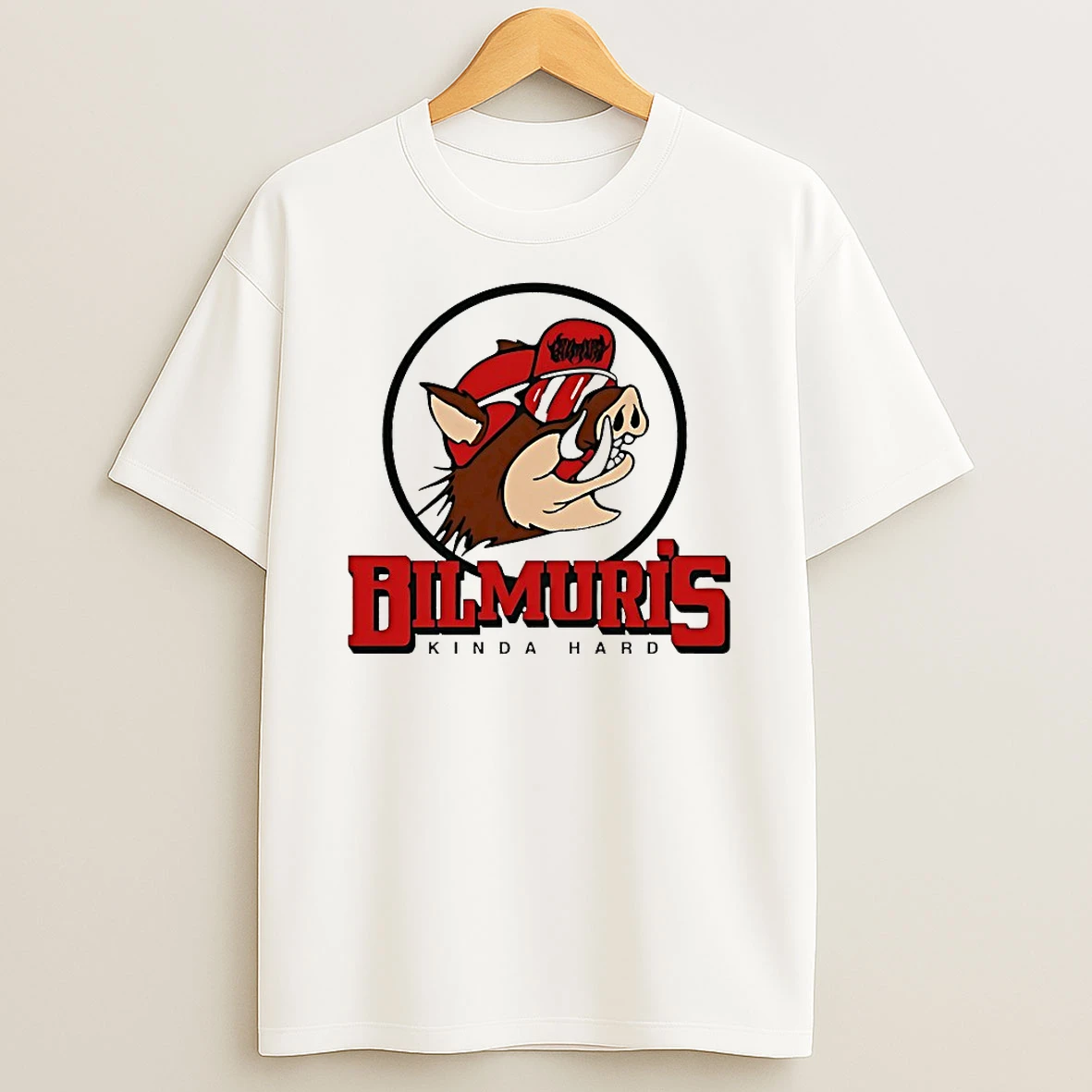 Bilmuri Hog Ees Kinda Hard Shirts