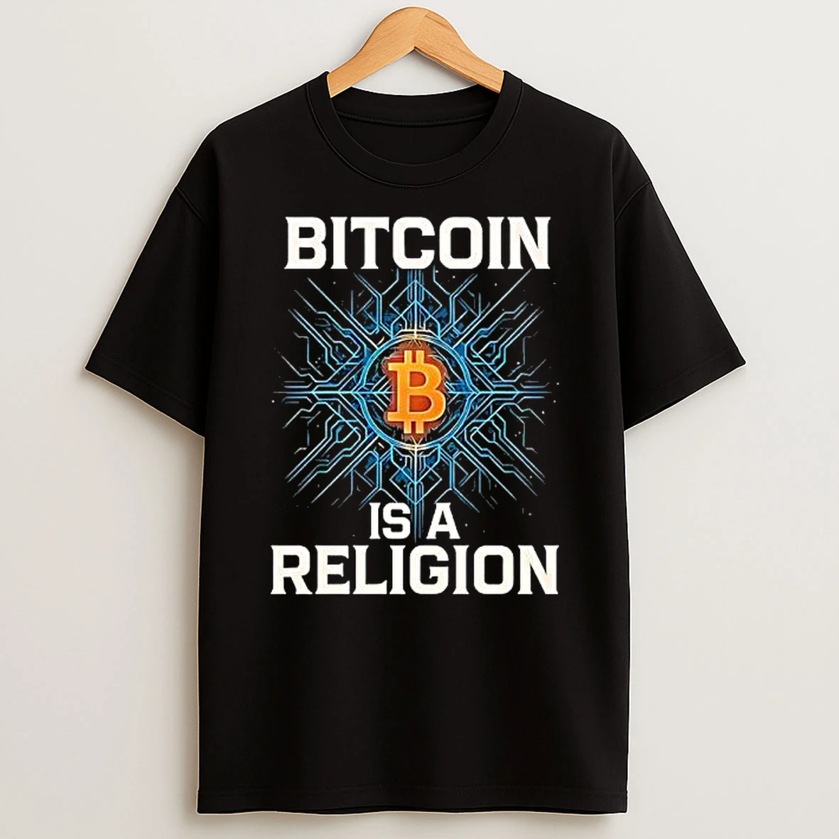 Bitcoin Is A Religion Shirts
