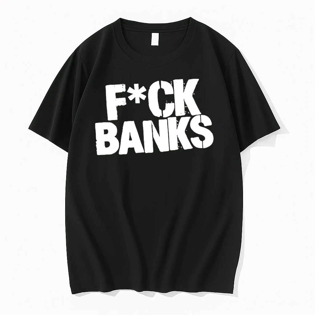 Bitcoin Fuck Banks Shirts