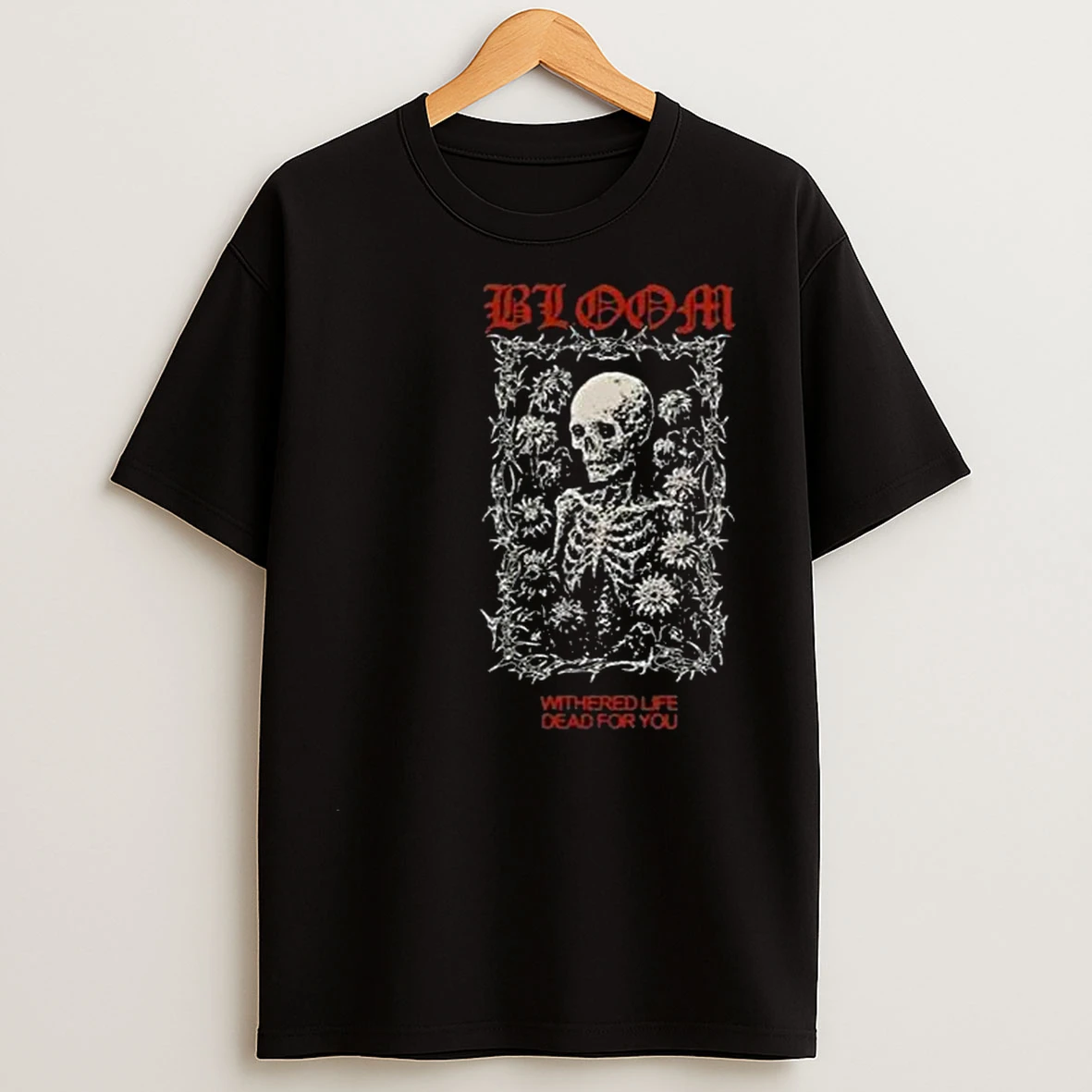 Bloom Withered Life Dead For You Skeleton Circle Black T Shirts
