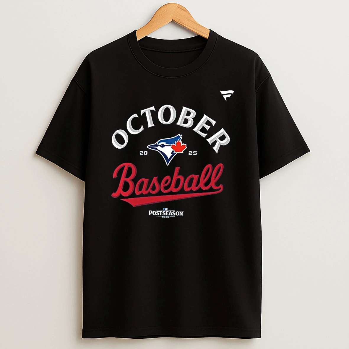 Blue Jays October Baseball 2025 Shirts