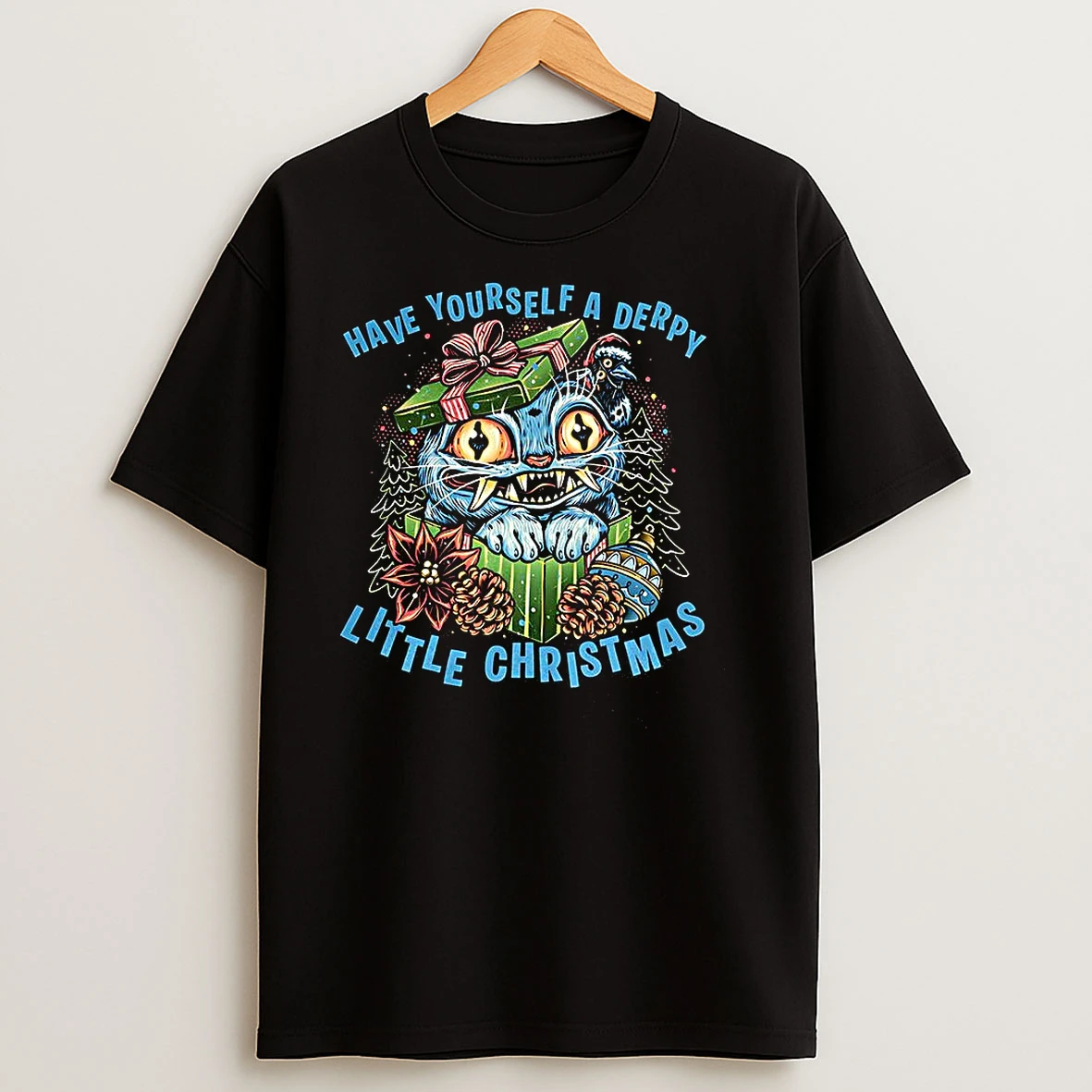 Blue Tiger Have Yourself A Derpy Little Christmas T Shirts