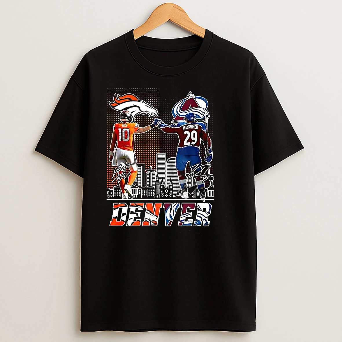 Bo Nix Denver Broncos Touch Hand Nathan Mackinnon Colorado Avalanche Signature T Shirts