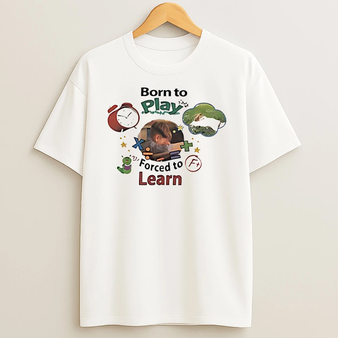 Born To Play Forced To Learn Shirts