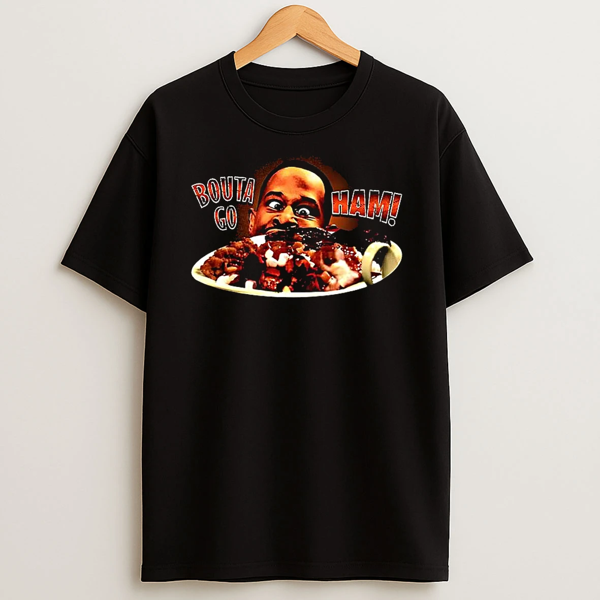 Bouta Go Ham Sauced Pork Burnt Ends Meme Shirts