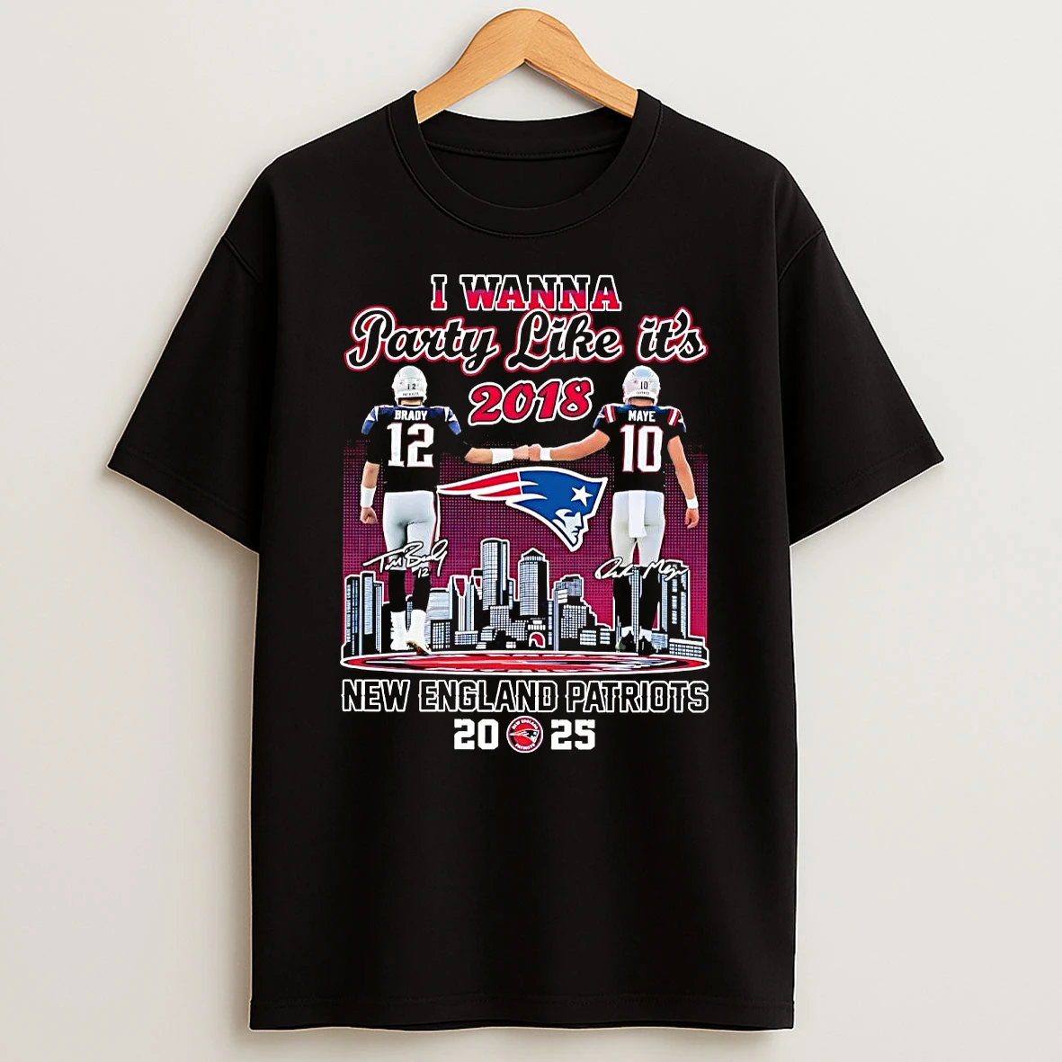 Brady And Maye I Wanna Party Like Its 2018 Shirts