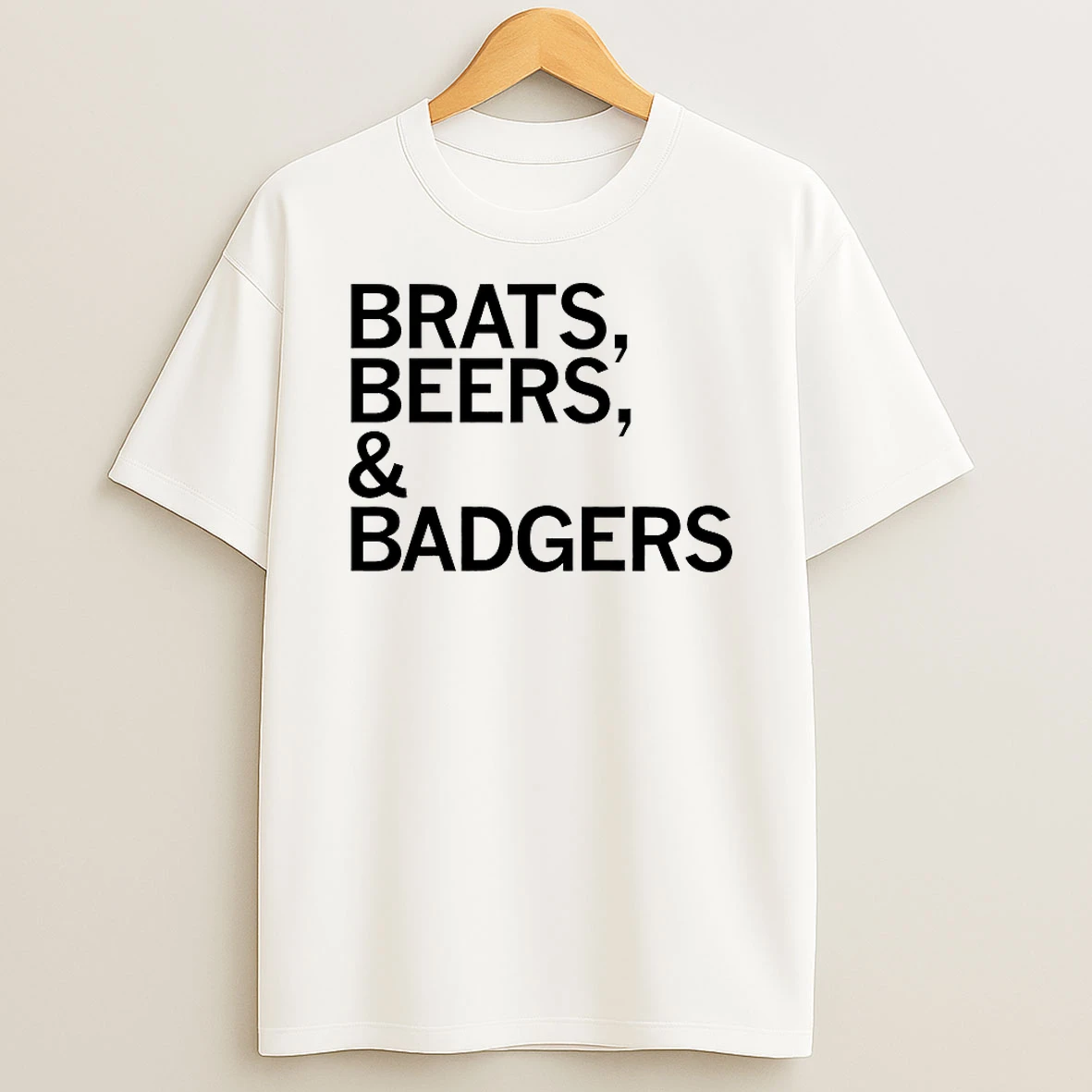 Brats Beers And Badgers Shirts