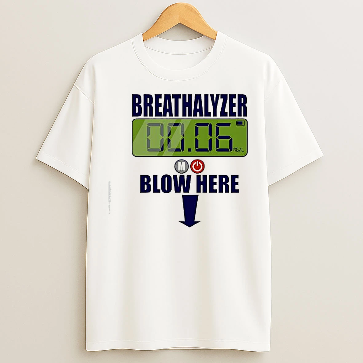 Breathalyzer Blow Here Drop Graphic T Shirts
