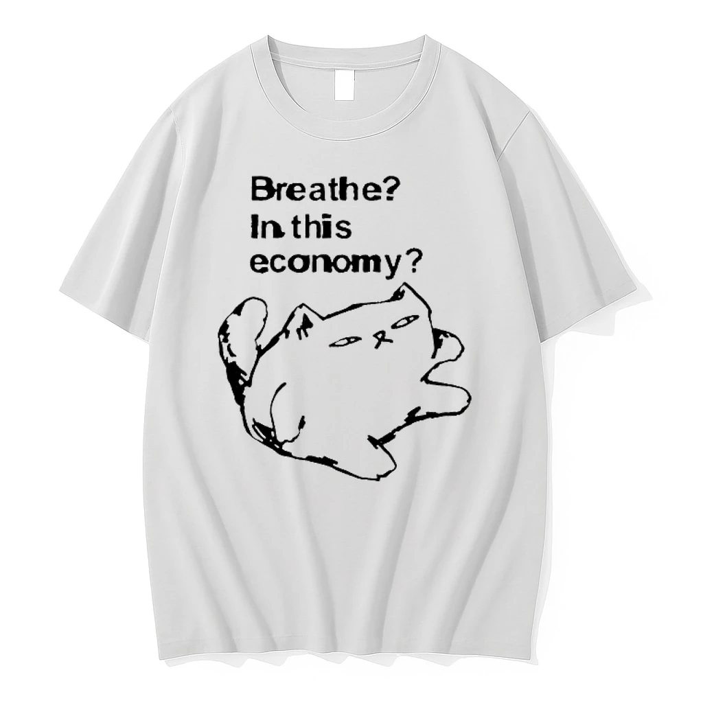 Breathe Cat In This Economy Shirts