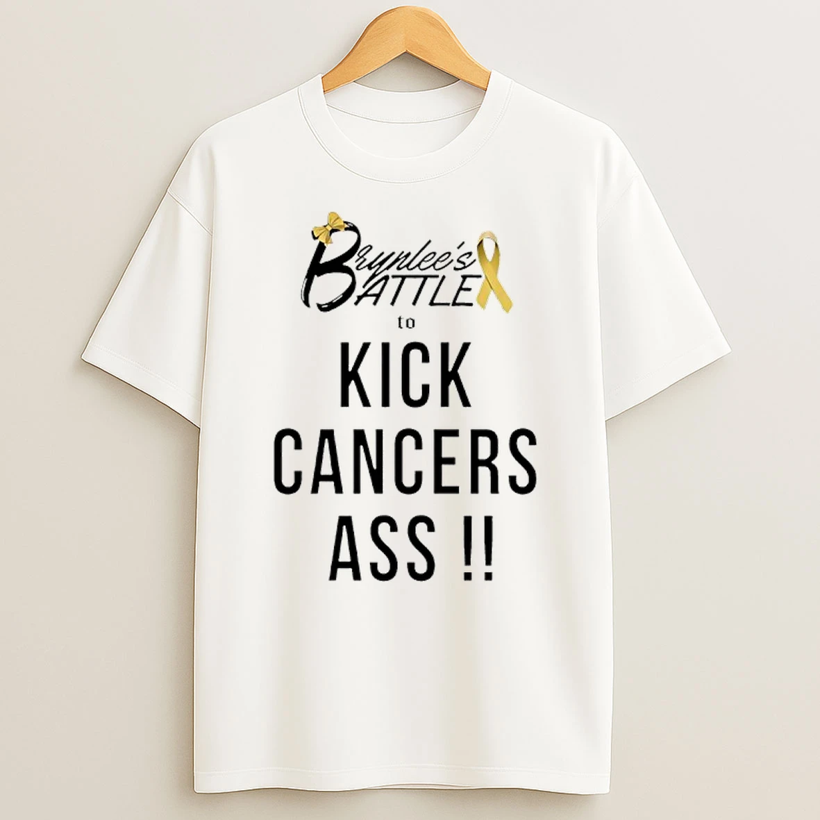 Brynlees Battle To Kick Cancers Ass Shirts