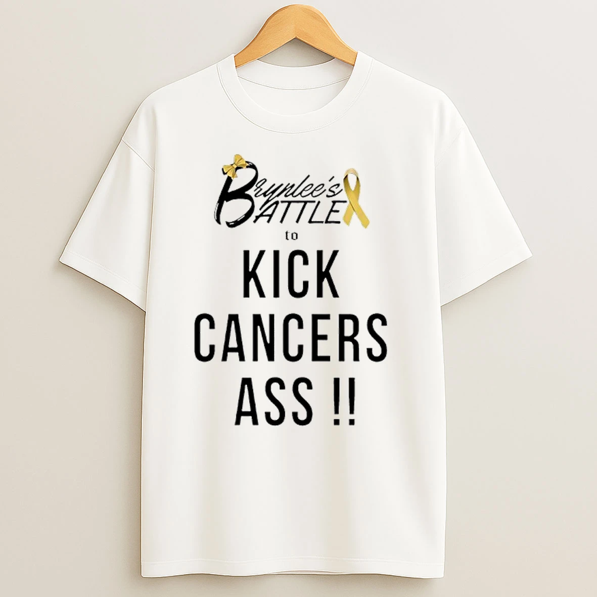 Brynlees Battle To Kick Cancers Ass T Shirts