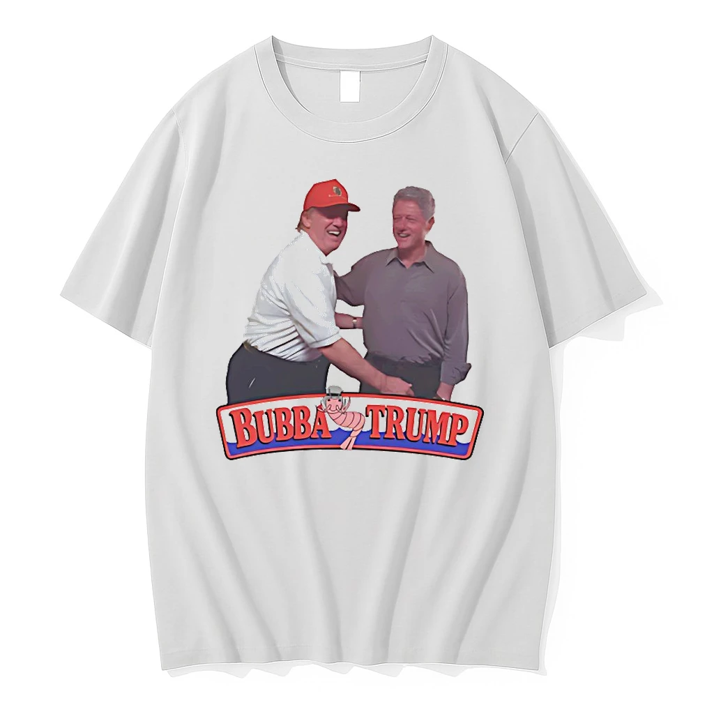 Bubba Trump Donald Trump And Bill Clinton Shirts