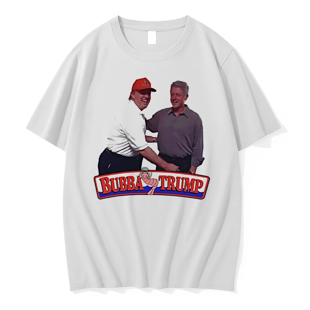 Bubba Trump And Bill Clinton Shirts