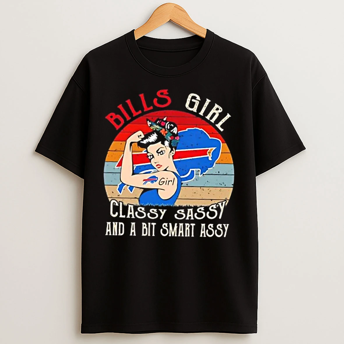 Buffalo Bills Girl Classy Sassy And A Bit Smart Assy T Shirts