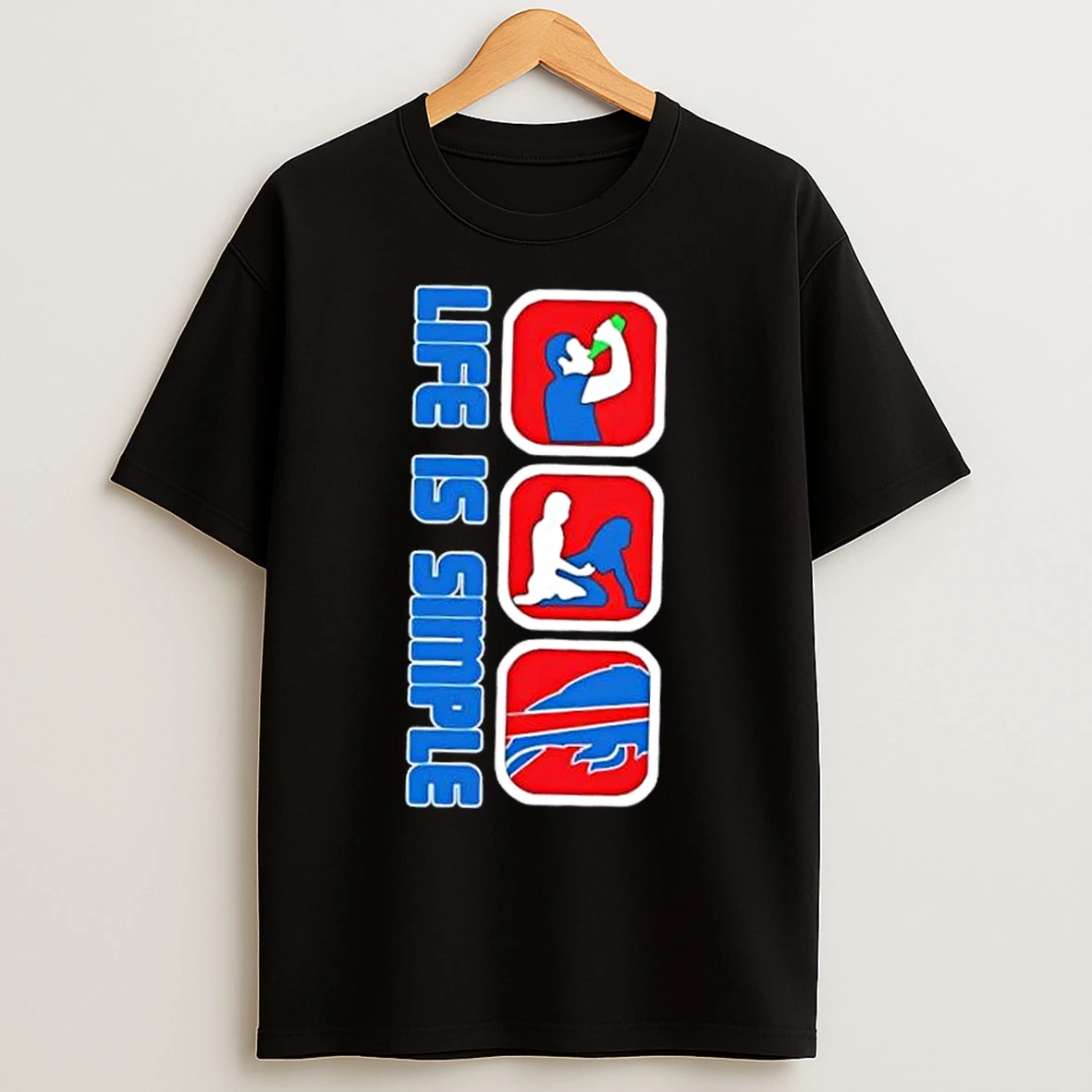 Buffalo Bills Football Life Is Simple T Shirts