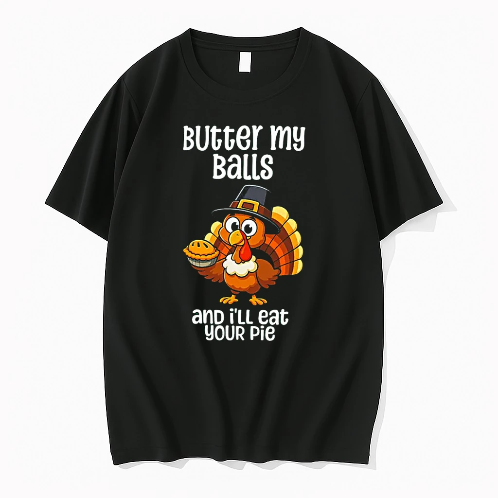 Butter My Balls And Ill Eat Your Pie Thanksgiving Vintage Shirts