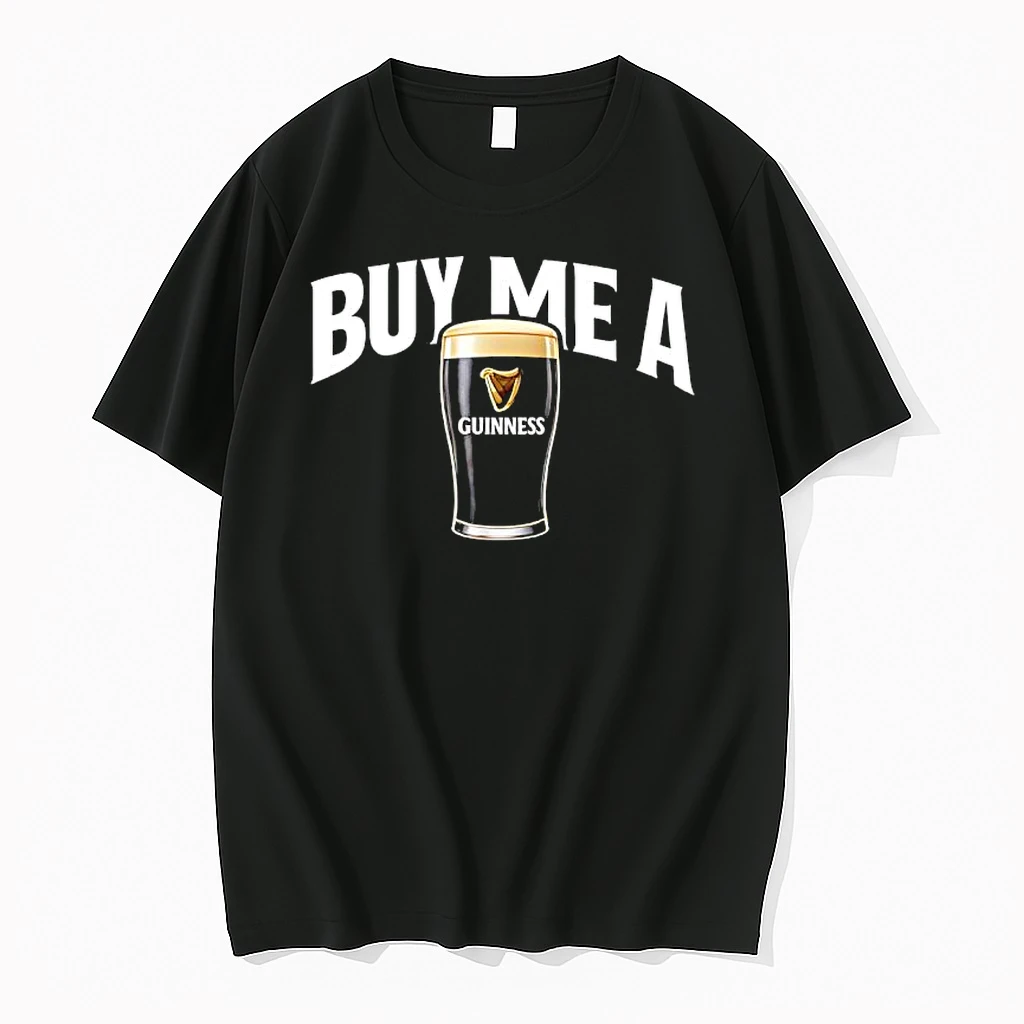 Buy Me A Guinness Beer Graphic Shirts