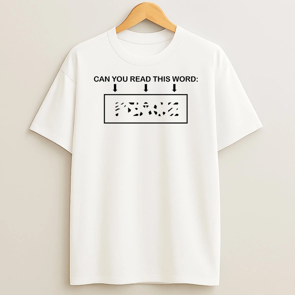 Can You Read This Word Peace Shirts