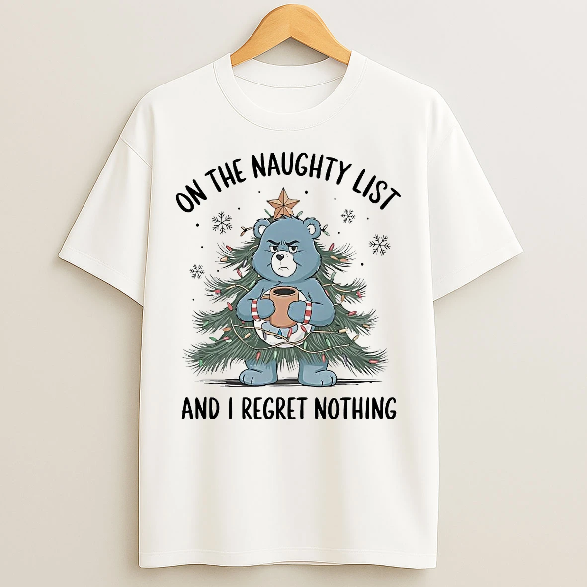 Care Bears On The Naughty List And I Regret Nothing Christmas T Shirts