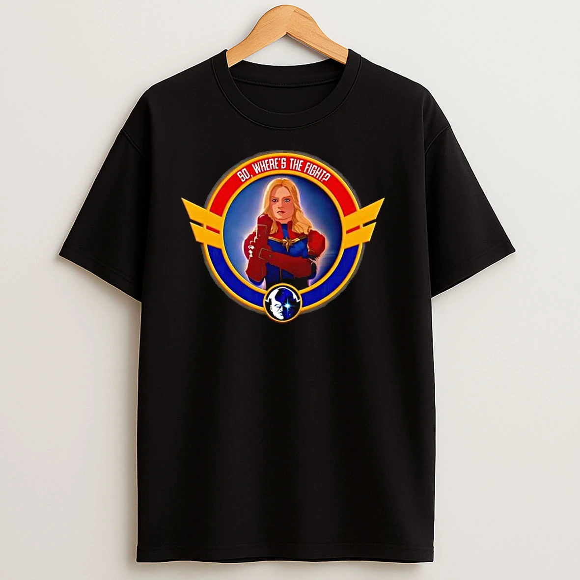 Carol Danvers Captain Marvel So Wheres The Fight T Shirts