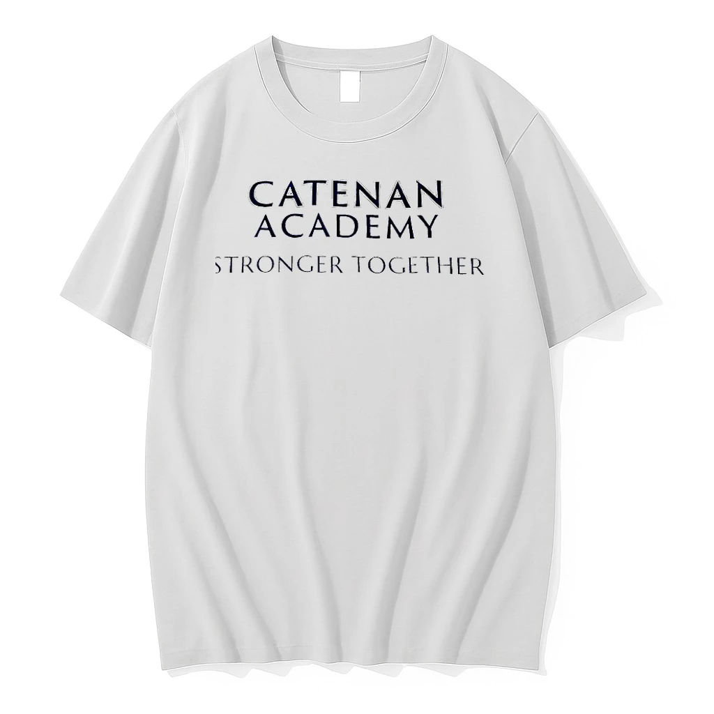 Catenan Academy Stronger Together Shirts