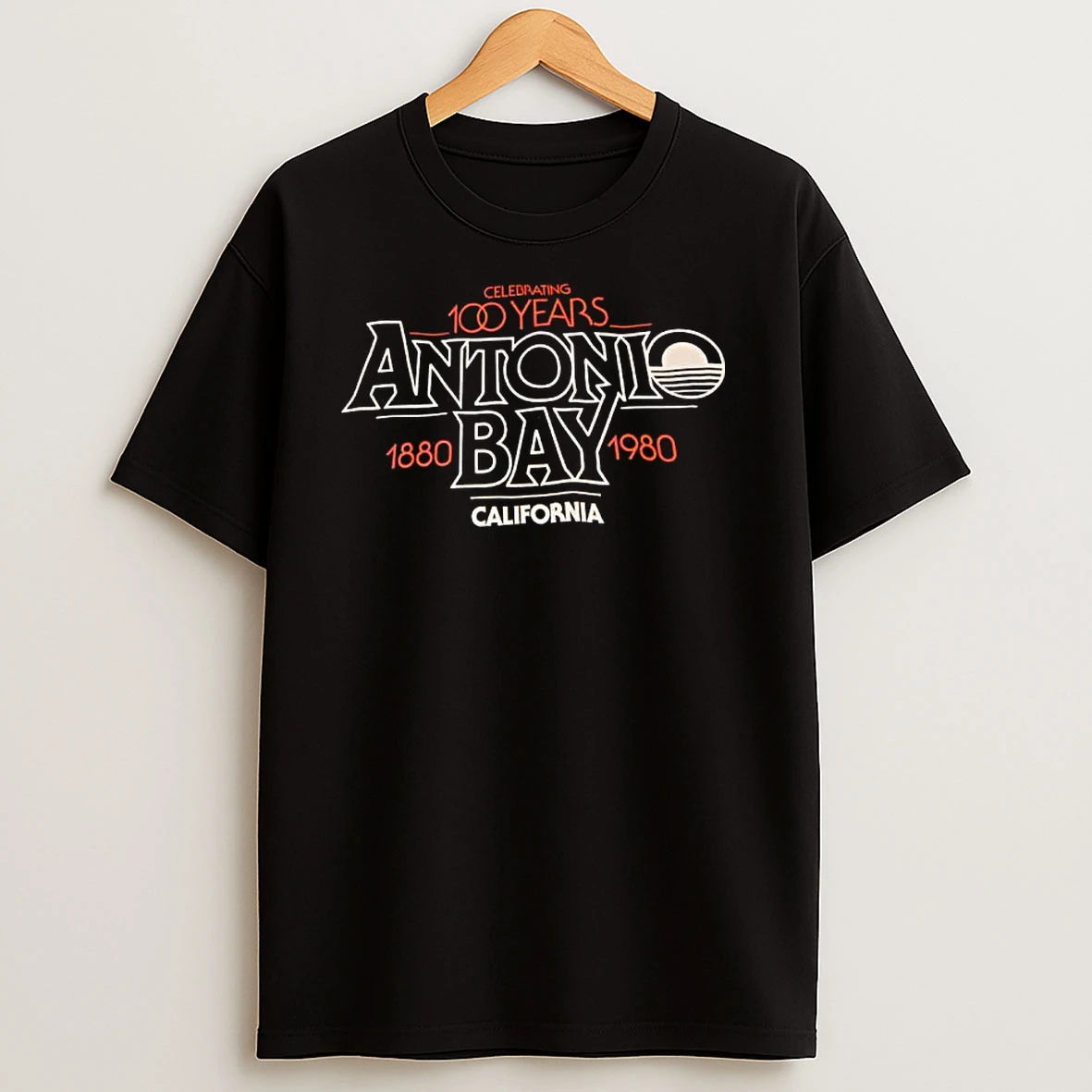 Celebrating 100 Years 1880 1980 Antonio Bay California T Shirts