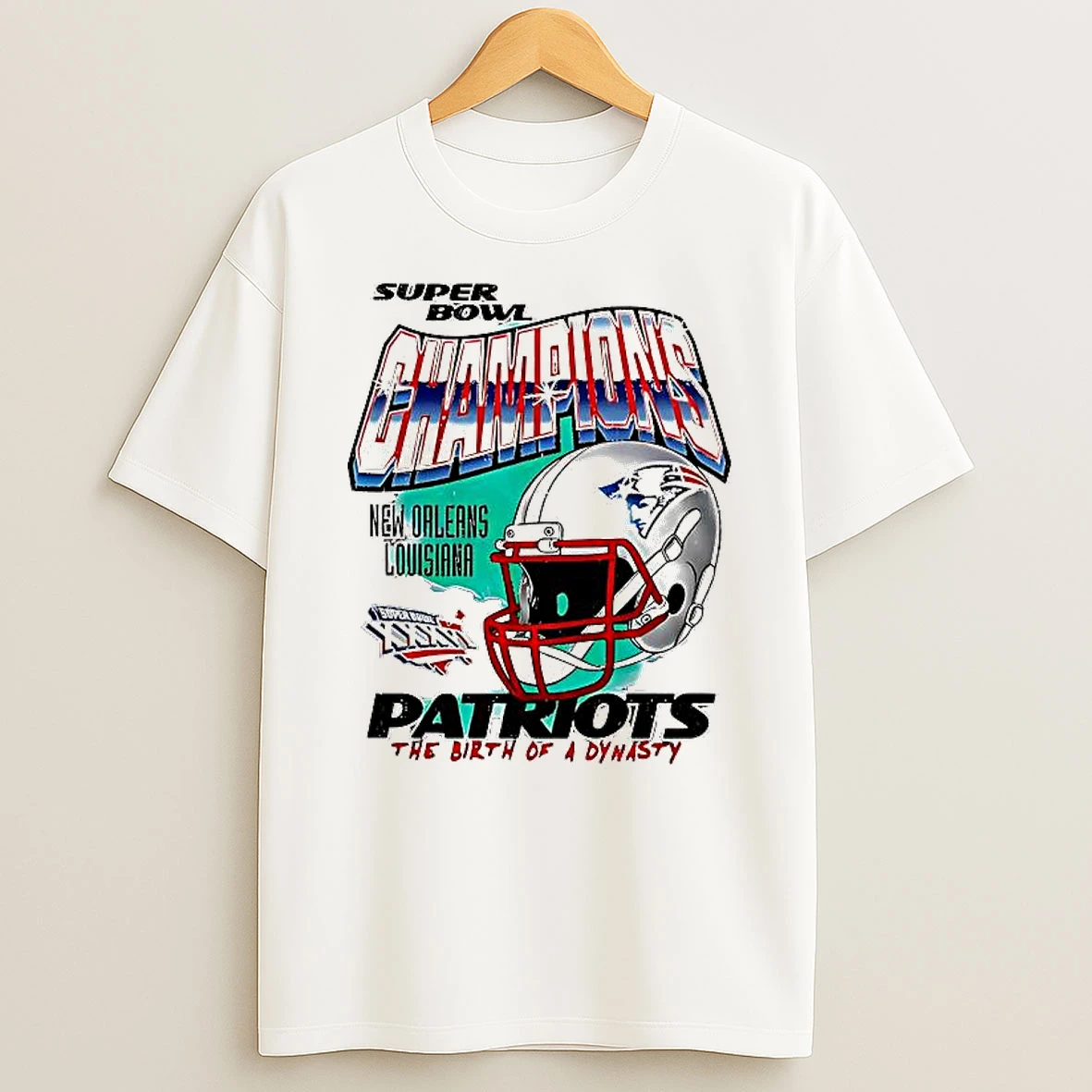 Champions New England Patriots The Birth Of A Dynasty New Orleans Louisiana Shirts