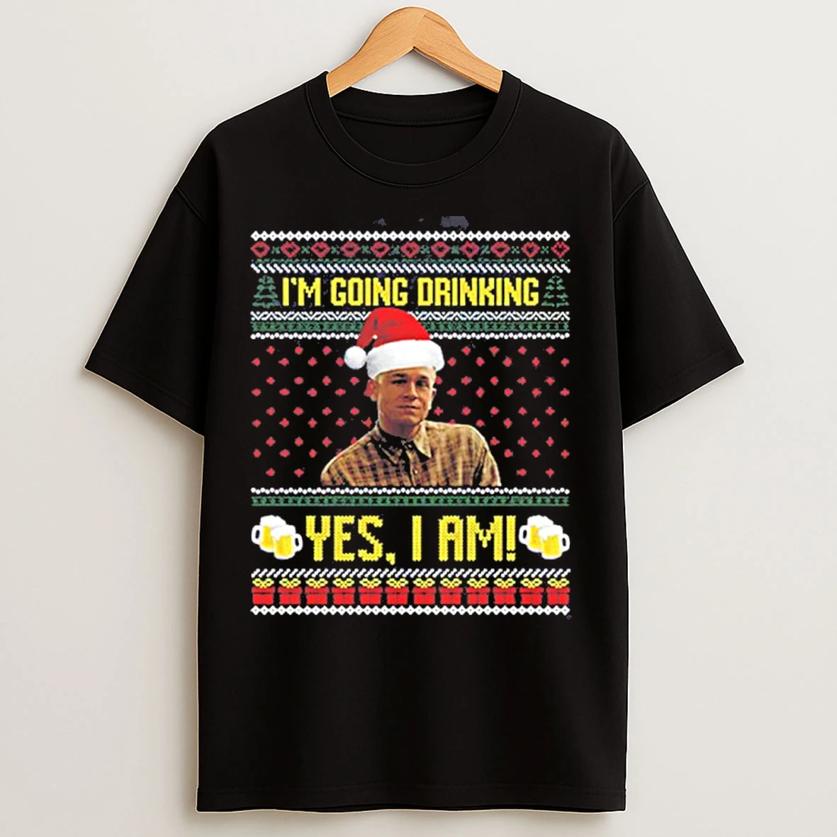 Charlie Hunnam Ed Gein Im Going Drinking Yes I Am Christmas T Shirts